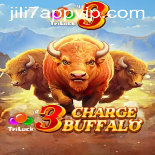 Exploring the Thrills of 3ChargeBuffalo: A New Gaming Experience on JILI7 App