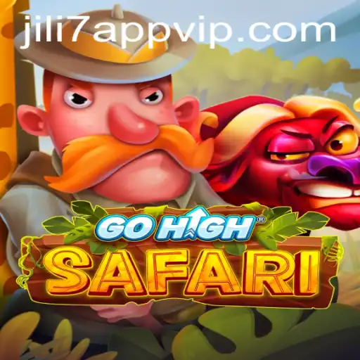 Explore the Thrills of GoHighSafari with JILI7 App