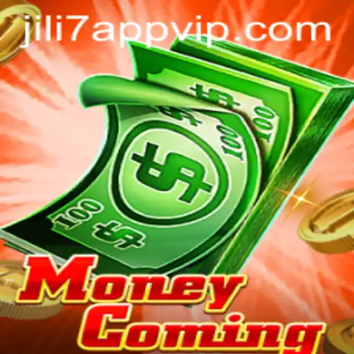 Exploring MoneyComing: A Comprehensive Guide to the JILI7 App