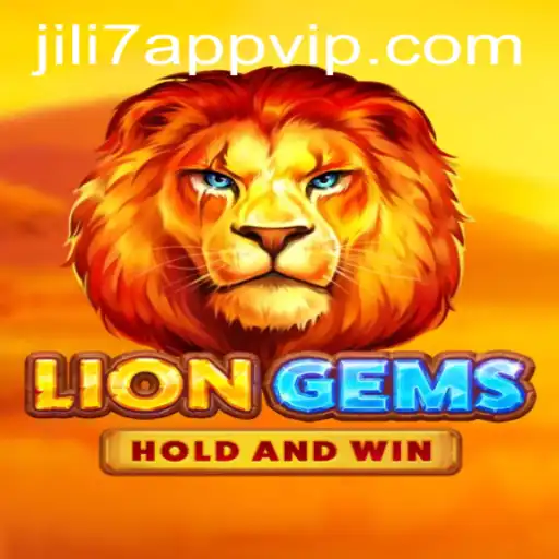 Explore the Thrilling World of LionGems on JILI7 App